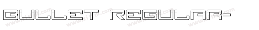Bullet Regular字体转换